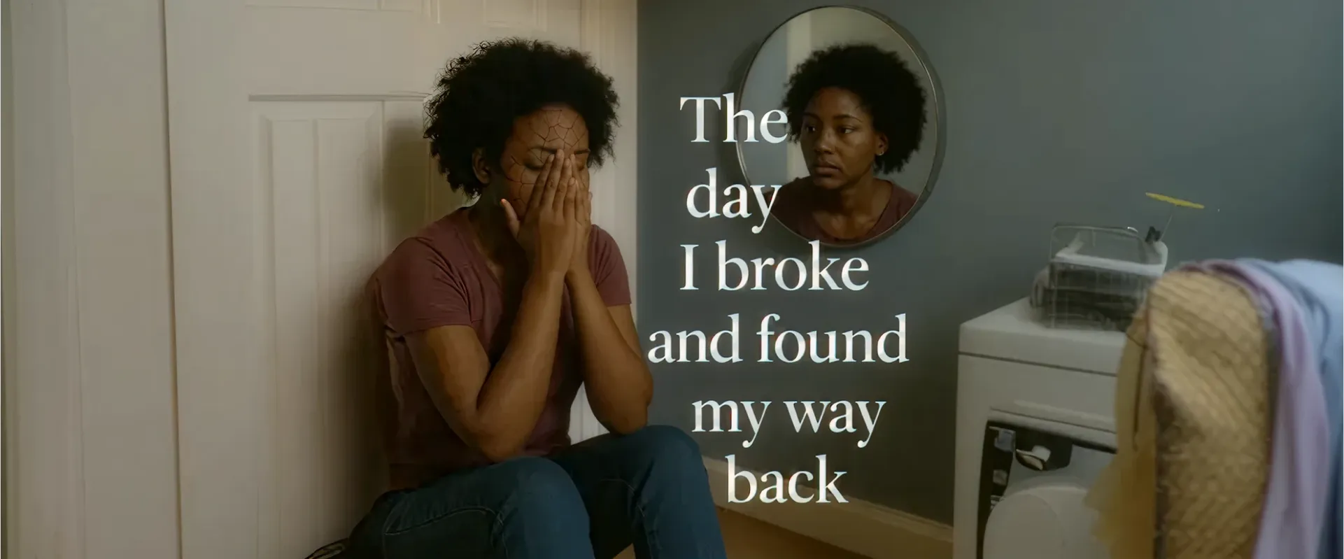 The Day I Broke—and Found My Way Back